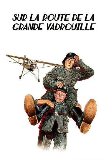 Locandina di Sur la route de la grande vadrouille