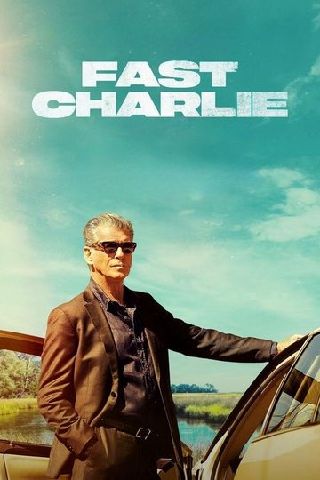 Locandina di Fast Charlie