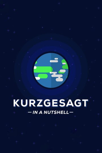 Locandina di Kurzgesagt - In a Nutshell