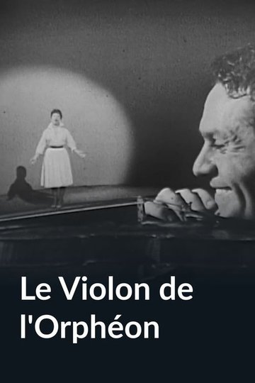Locandina di Le Violon de l'orphéon