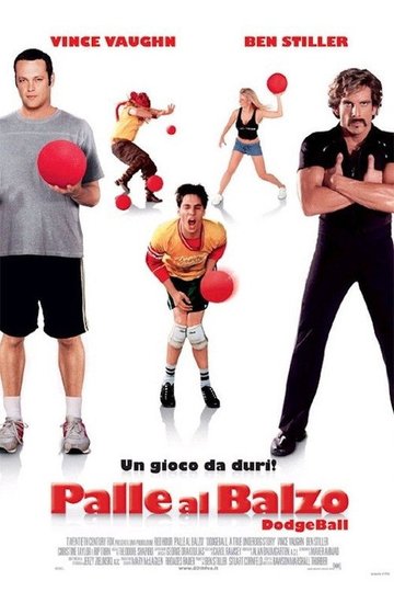 Locandina di Palle al balzo - Dodgeball