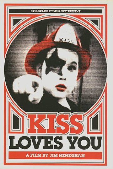 Locandina di KISS Loves You