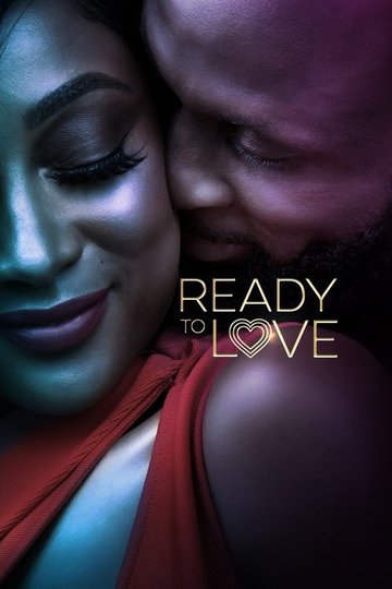 Locandina di Ready to Love