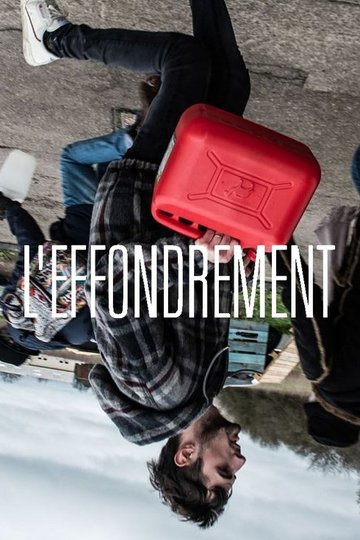 Locandina di L'Effondrement