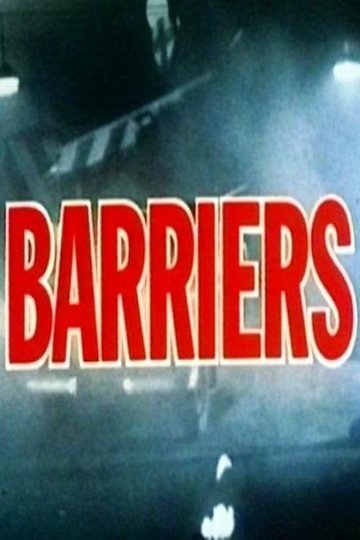 Locandina di Barriers