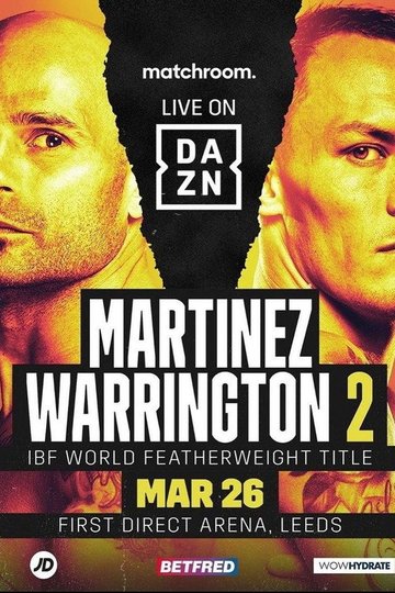 Locandina di Kiko Martinez vs. Josh Warrington 2
