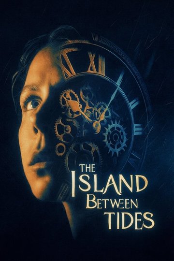 Locandina di The Island Between Tides