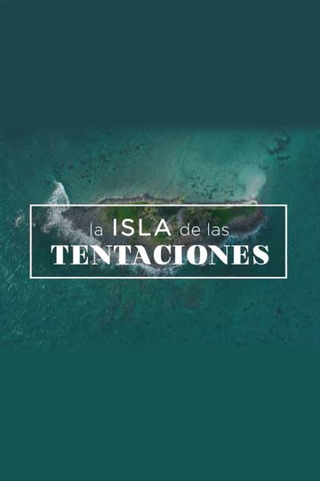 Locandina di La isla de las tentaciones