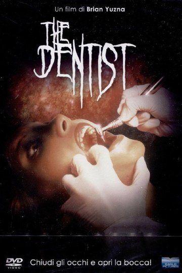 Locandina di The Dentist