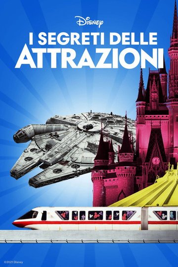 Locandina di I segreti delle attrazioni Disney