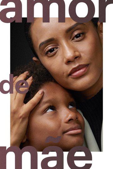 Locandina di Amor de Mãe