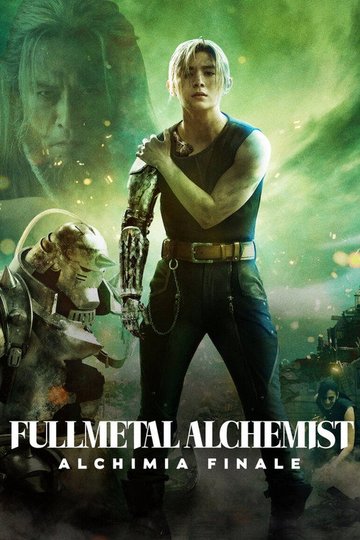 Locandina di Fullmetal Alchemist - Alchimia finale