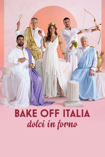 Locandina di Bake Off Italia - Dolci in forno