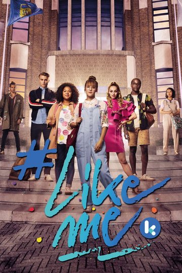 Locandina di #LikeMe