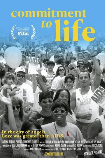 Locandina di Commitment to Life