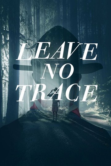 Locandina di Leave No Trace