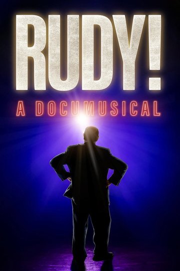 Locandina di Rudy! A Documusical