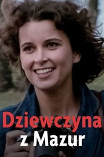Locandina di Dziewczyna z Mazur