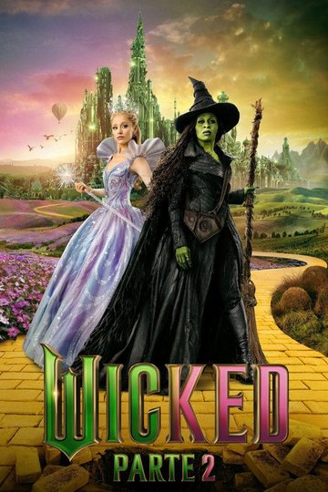 Locandina di Wicked - Parte 2