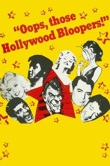 Locandina di Oops, Those Hollywood Bloopers!