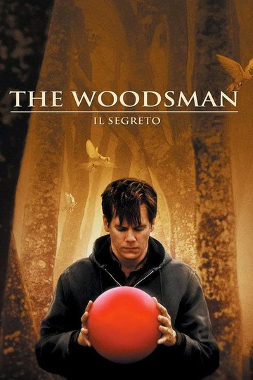 Locandina di The Woodsman - Il segreto