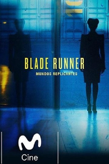 Locandina di Blade Runner: Mundos Replicantes