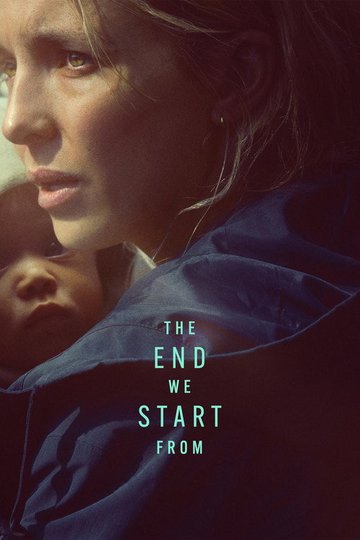 Locandina di The End We Start From