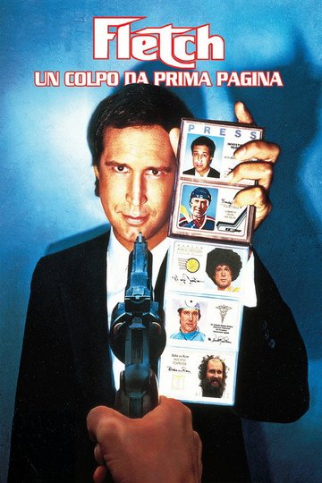 Locandina di Fletch - Un colpo da prima pagina
