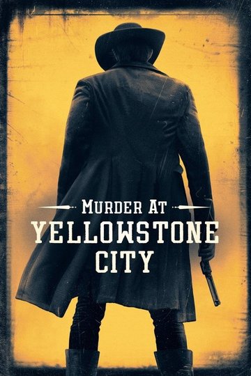 Locandina di Murder at Yellowstone City