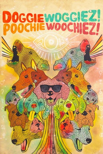 Locandina di Doggiewoggiez! Poochiewoochiez!