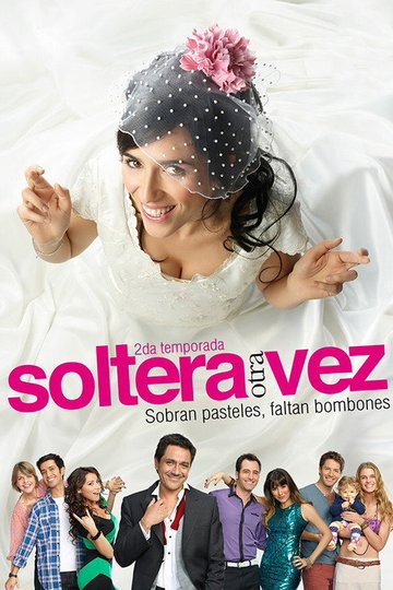 Locandina di Soltera otra vez