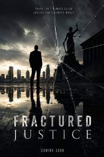 Locandina di Fractured Justice