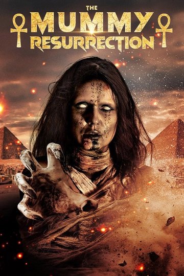 Locandina di The Mummy Resurrection
