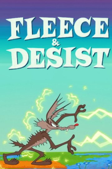 Locandina di Fleece & Desist