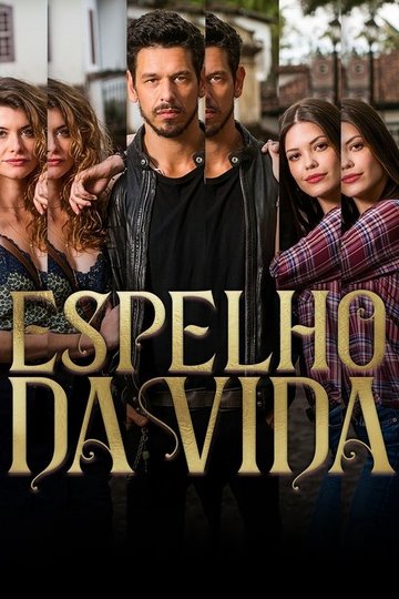Locandina di Espelho da Vida