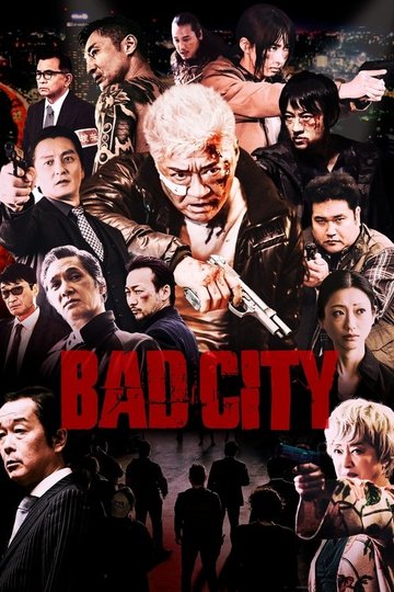 Locandina di BAD CITY
