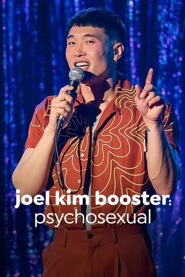 Locandina di Joel Kim Booster: Psychosexual