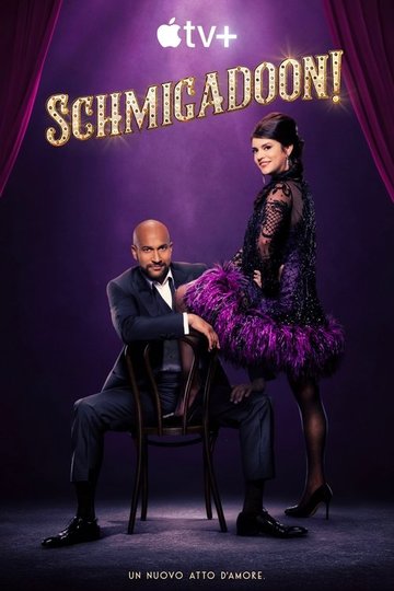 Locandina di Schmigadoon!