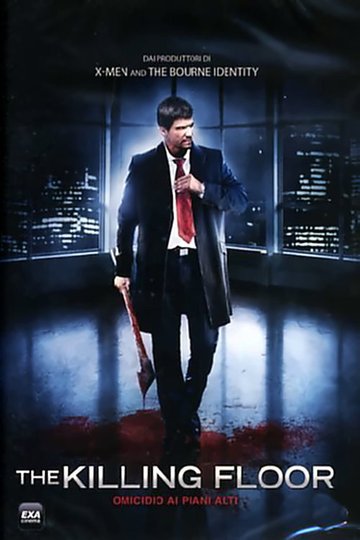 Locandina di The killing floor - Omicidio ai piani alti