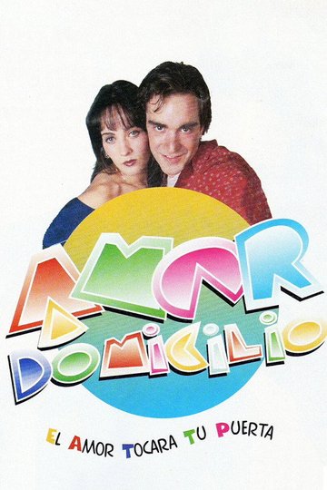 Locandina di Amor a domicilio