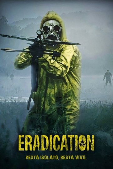 Locandina di Eradication