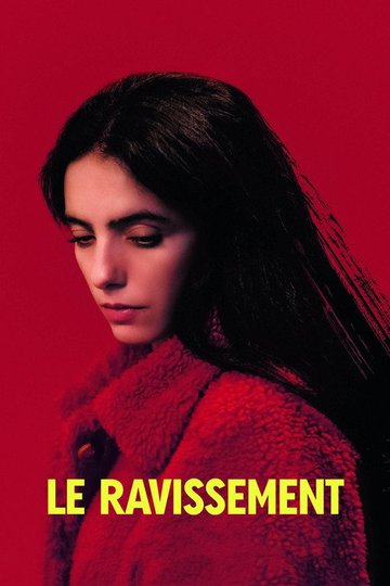Locandina di Le ravissement - Rapita