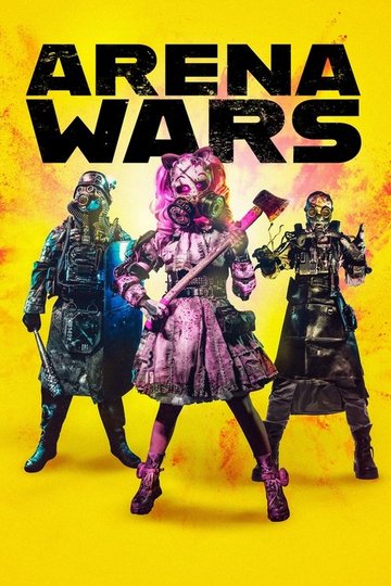 Locandina di Arena Wars