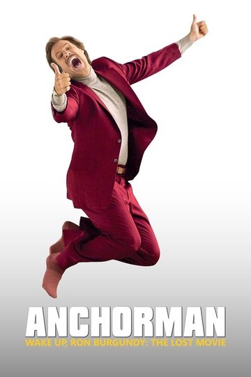 Locandina di Wake Up, Ron Burgundy: The Lost Movie