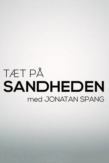 Locandina di Tæt på sandheden
