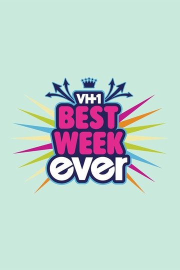 Locandina di Best Week Ever