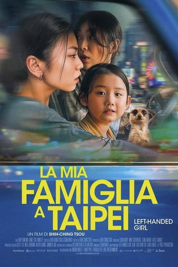 Locandina di La mia famiglia a Taipei