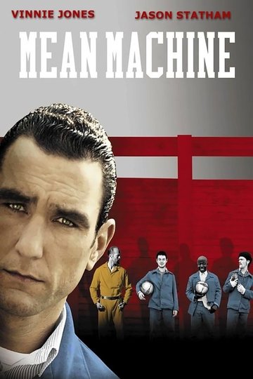 Locandina di Mean Machine