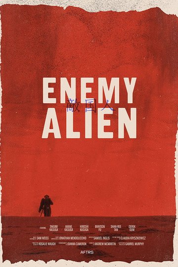 Locandina di Enemy Alien